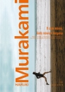 Książka Haruki Murakami "O czym mówię, kiedy mówię o bieganiu" (gr)